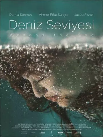 Через море / Deniz Seviyesi (2014)