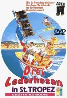 Трое в кожаных штанах в Сан-Тропе / Drei Lederhosen in St. Tropez (1980)
