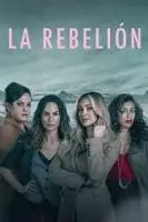 Бунт / La rebelión (2022)