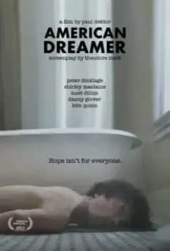 Мечта с подвохом / American Dreamer (2022)