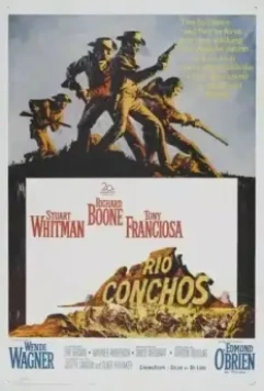 Рио Кончос / Rio Conchos (1964)