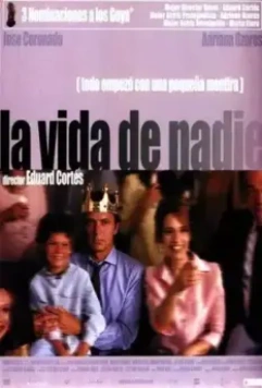 Ничья жизнь / La Vida de nadie (2002)