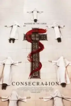 Проклятие монахини. Посвящение / Consecration (2023)