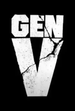 Поколение «Ви» / Gen V (2023)