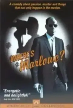 Где же Марлоу? / Where's Marlowe? (1998)