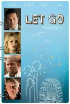 Отпусти / Let Go (2011)