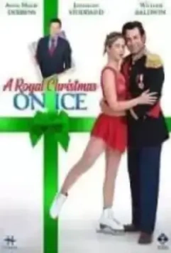 Королевское рождество на льду / A Royal Christmas on Ice (2022)