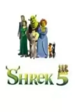 Шрэк 5 / Untitled Shrek Reboot (2023)