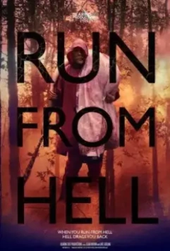 Побег из ада / Run from Hell (2022)