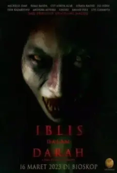 Дьявол в крови / Iblis dalam Darah (2023)