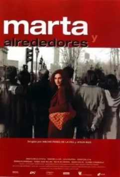 8 марта / Marta y alrededores (1999)