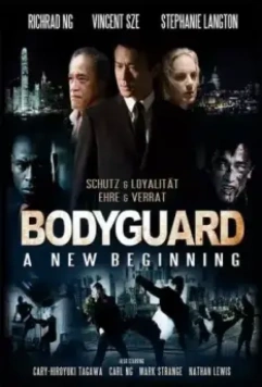 Телохранитель: Новое начало / Bodyguard: A New Beginning (2008)