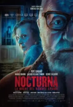 Ноктюрн: Куда слоны идут умирать / Nocturna: La noche del hombre grande (2021)