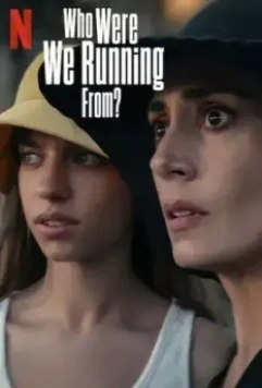 От кого мы бежали, мама? / Who Were We Running From? (2023)