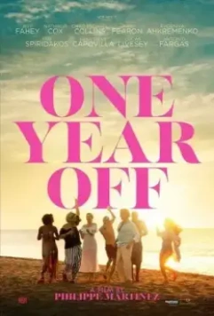 Год отпуска / One Year Off (2023)