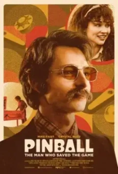 Пинбол: Человек, который спас игру / Pinball (2022)