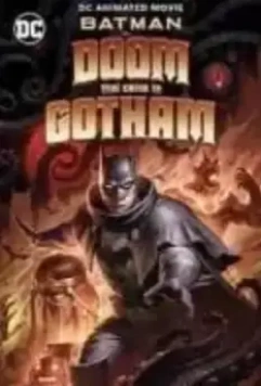 Бэтмен: Гибель, пришедшая в Готэм / Batman: The Doom That Came to Gotham (2023)