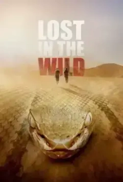 Затерянные в дикой природе / Lost in the Wild (2019)