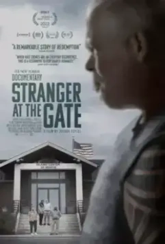 Незнакомец у ворот / Stranger at the Gate (2022)