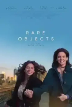 Мелочи жизни / Rare Objects (2023)