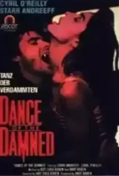 Танец проклятых / Dance of the Damned (1989)