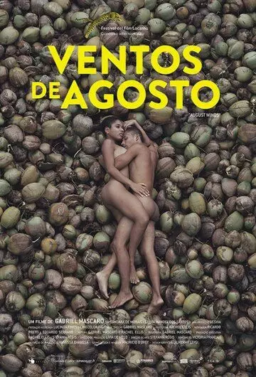 Ветры августа / Ventos de Agosto (2014)