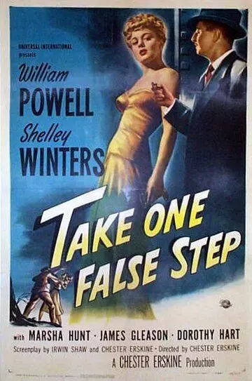 Сделай один ложный шаг / Take One False Step (1949)