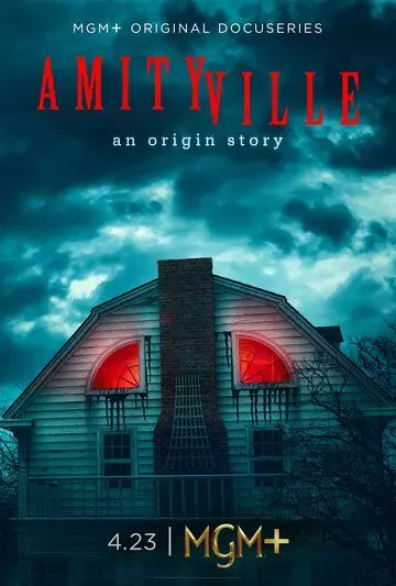 Амитивиль. Как это было / Amityville: An Origin Story (2023)