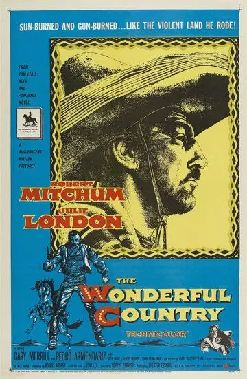Чудесная страна / The Wonderful Country (1959)