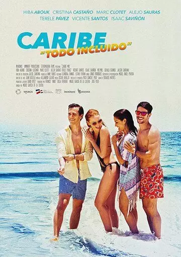Карибы: Всё включено / Caribe «Todo incluído» (2020)