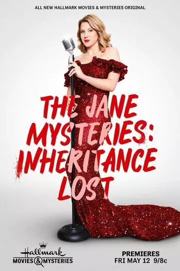 Расследования Джейн: Утерянное наследство / The Jane Mysteries: Inheritance Lost (2023)