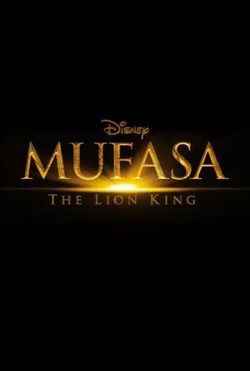 Муфаса: Король Лев / Mufasa: The Lion King (2024)