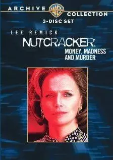 триллер Щелкунчик: Деньги, безумие и убийство / Nutcracker: Money, Madness & Murder (1987)