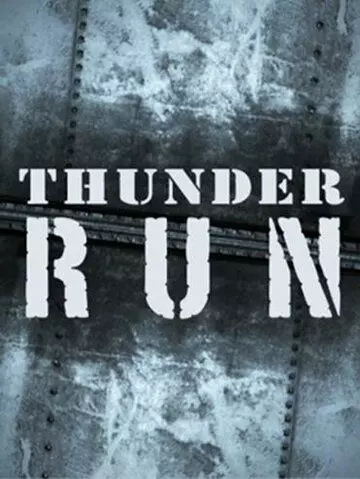 про войну Гроза начинается / Thunder Run (2023)
