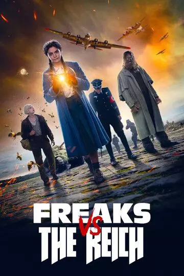 фантастика Уродцы против рейха / Freaks Vs. The Reich (2023)