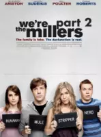 комедия Мы - Миллеры 2 / We're the Millers 2 (2024)