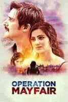 Операция «Мейфэр» / Operation Mayfair (2023)