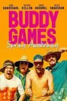 Телесные игры 2 / Buddy Games: Spring Awakening (2023)