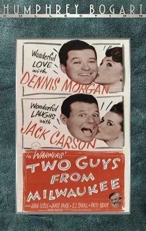 Два парня из Милуоки / Two Guys from Milwaukee (1946)