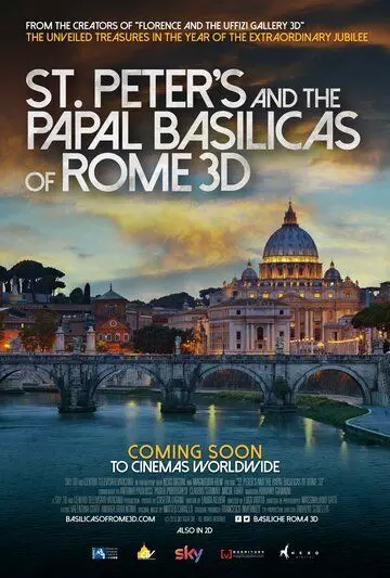 Собор Святого Петра и Великая базилика в 3D / St. Peter's and the Papal Basilicas of Rome 3D (2016)