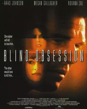 Слепая одержимость / Blind Obsession (2001)
