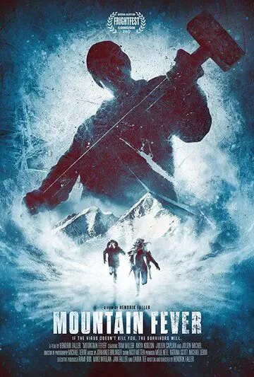 триллер Горная лихорадка / Mountain Fever (2017)