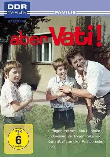Ну что же ты, папа! / Aber Vati! (1974)