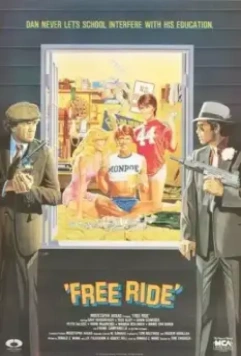 Опасная поездка / Free Ride (1986)