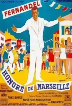 Оноре де Марсель / Honoré de Marseille (1956)