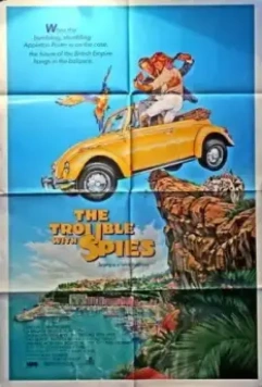 Проблема со шпионами / The Trouble with Spies (1987)