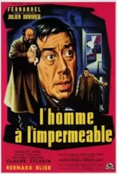 Человек в непромокаемом плаще / L'homme à l'imperméable (1957)