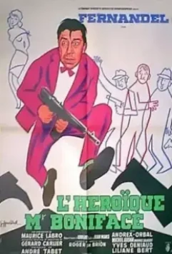 Героический господин Бонифас / L'héroïque Mr Boniface (1949)