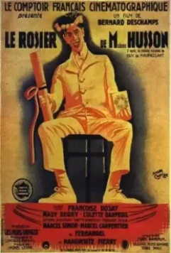 Избранник мадам Юссон / Le rosier de Madame Husson (1932)