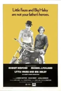 Малыш Фаусс и Большой Хэлси / Little Fauss and Big Halsy (1970)